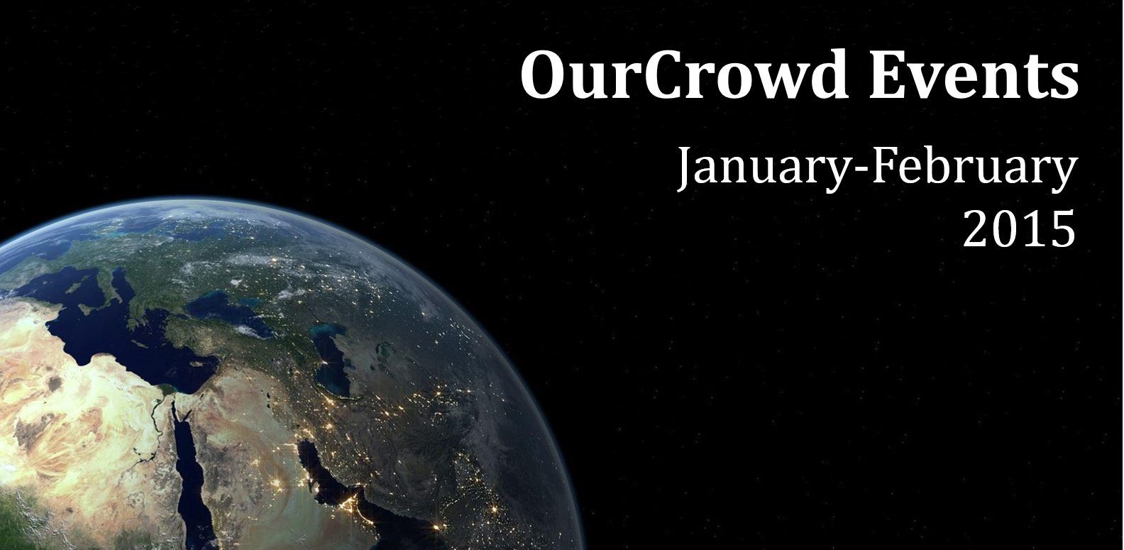 OurCrowd Events January-February 2015